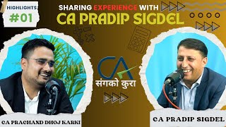 Promo of Experience Sharing with CA Pradip Sidgel  CA Sanga Ko Kura  S1E1 [upl. by Sima]