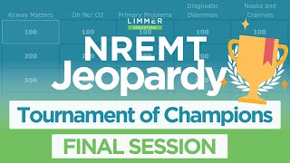 NREMT Jeopardy Tournament of Champions [upl. by Ybhsa160]