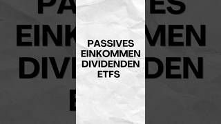 DividendenETFs Passives Einkommen leicht gemacht [upl. by Gerianne]