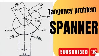 Tangency problem  SPANNER  engineering drawing  technical drawing [upl. by Ekle570]