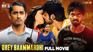 Orey Baammardhi Latest Full Movie 4K  Siddharth  GV Prakash  Malayalam  Mango Indian Films [upl. by Schoof431]