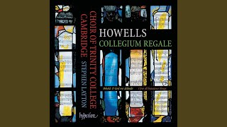 Howells Collegium Regale Service Matins I Te Deum [upl. by Enelrad]