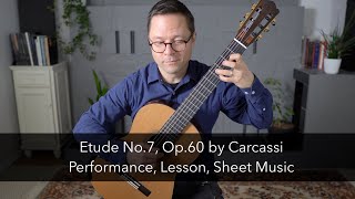 Etude No7 Op60 by Carcassi and Lesson for Classical Guitar [upl. by Asilenna]