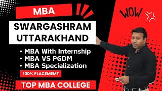 BEST MBA COLLEGE IN SWARGASHRAM  TOP MBA COLLEGE INSWARGASHRAMUTTARAKHAND  ADMISSION  FEE [upl. by Mctyre344]