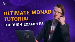 1 Monads through examples [upl. by Anitsrik]