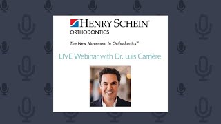 SAGITTAL FIRST Philosophy Webinar with Dr Luis Carrière  Henry Schein Orthodontics [upl. by Kermie]