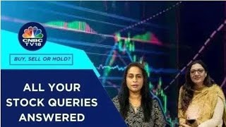 Which Are The Best Stocks To Buy Hold amp Sell All Your Stock Queries Answered  CNBC TV18 [upl. by Alial7]