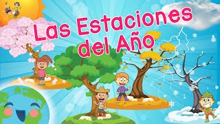 Las Estaciones del Año para Niños Videos Educativos para Niños [upl. by Carleen]