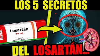 5 BENEFICIOS DEL LOSARTAN Para la PRESION ALTA  Como BAJAR LA PRESIÓN Arterial ALTA [upl. by Ma]