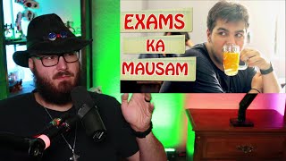 American Reacts to  Exams Ka Mausam  Ashish Chanchlani [upl. by Eiraminot]