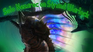 Solo NEZAREC warlock strand s23 [upl. by Cindy414]