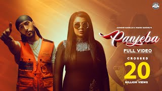 PANJEBA Full Video JASMINE SANDLAS  MANNI SANDHU  KAY V  GOLD MEDIA  Latest Punjabi Songs 2019 [upl. by Lazos]