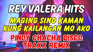 MAGING SINO KAMAN  KUNG KAILANGAN MO AKO  REY VALERA PINOY MUSIC HITS  CHACHA DISCO MIX  DJMAR [upl. by Toma]