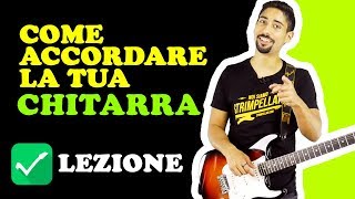 Come ACCORDARE LA CHITARRA CON LACCORDATORE 🎸Lezioni di Chitarra [upl. by Thaxter641]