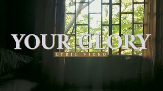 LIVELOUD WORSHIP  Your Glory Official Lyric Video [upl. by Buskirk]