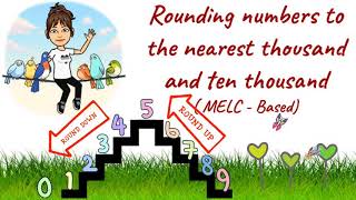 Rounding Numbers to the Nearest Thousand and Ten Thousand MELC  Based [upl. by Acceber]