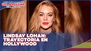 Evolución de Lindsay Lohan en Hollywood [upl. by Abigael]