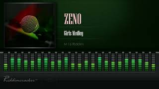 Zeno  Girls Medley M16 Riddim HD [upl. by Gauldin]