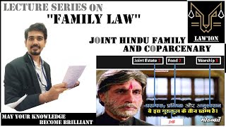 5 Hindu Joint Family and Coparcenary PART 2  Lawion  Family Law [upl. by Conley]