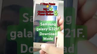 Samsung galaxy G321f Download Mode shorts shortsviral viralshort trend trend samsung reels [upl. by Nnyliram]