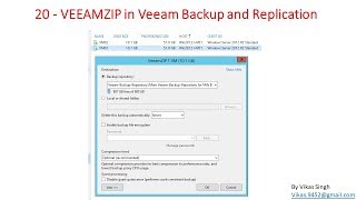 Veeam Advance Training  20  VEEAMZIP in Veeam Backup and Replication [upl. by Jasper737]