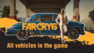 Far cry 6  All vehicles Showcase [upl. by Ynnohj]