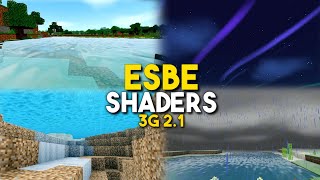 ESBE Shaders 3G 21 para Minecraft PE 117  MCPE REALISTA [upl. by Cronin]