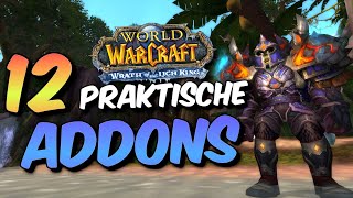 12 praktische Addons für Beginner  Wotlk Classic [upl. by Dar506]