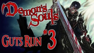 BRUTALS  Demons Souls 3 Guts Build [upl. by Daisie731]