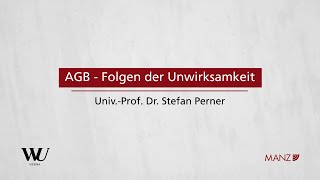 PernerSpitzerKodek  Abschnitt 22  AGB – Folgen der Unwirksamkeit [upl. by Ssew]