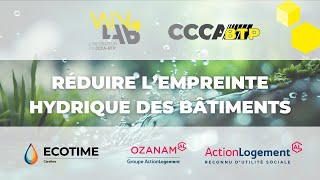 TEASER Réduire lempreinte hydrique des bâtiments Ozanam Action Logement et Ecotime Caraïbes WinLab [upl. by Zorine]