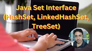 Master Java Sets HashSet LinkedHashSet TreeSet  Java Collections Framework Explained [upl. by Demmy]