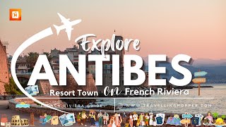 Antibes Côte d’Azur 🇫🇷  Ville dAntibes JuanlesPins France [upl. by Dorelle]