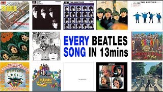 Every Beatles Song in 13 minutes [upl. by Oderf]