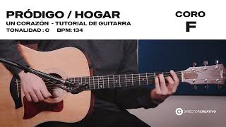 PRÓDIGO  HOGAR  UN CORAZÓN  ACORDES GUITARRA [upl. by Mateya]