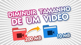 Como diminuir o tamanho de um video sem instalar programas [upl. by Inge995]