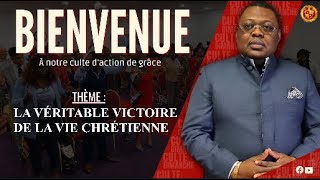 Thème  LA VÉRITABLE VICTOIRE DE LA VIE CHRÉTIENNE [upl. by Jacey34]