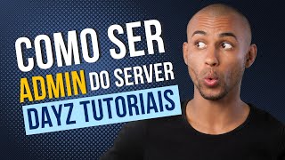 Dayz  VPPADMINTOOL  Community Online Tools  Como ser ADMIN no servidor e muitas outras dicas [upl. by Luing]