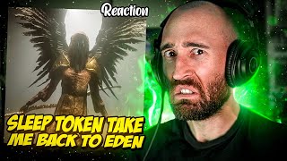 SLEEP TOKEN  TAKE ME BACK TO EDEN MUSICIAN REACTS [upl. by Jarrett]