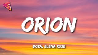 Boza ELENA ROSE  Orion Letra [upl. by Blanche]