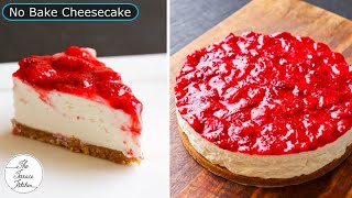 No Bake Cheesecake Recipe  Strawberry Cheesecake Recipe without Gelatine  The Terrace Kitchen [upl. by Icam308]