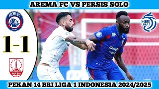 AREMA FC VS PERSIS SOLO  11  Pekan 14 BRI Liga 1 Indonesia 202425 [upl. by Giselle406]