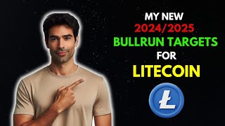 My LITECOIN LTC BullRun Targets for 20242025  Litecoin LTC Price Prediction [upl. by Boff]