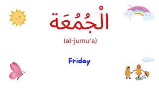 Days of the Week in Arabic  Lesson 15 [upl. by Radnaskela]