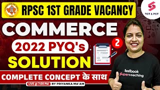 RPSC 1st Grade Vacancy 2024  RPSC 1st Grade Commerce Previous Year Paper By Priyanka Maam [upl. by Leur]