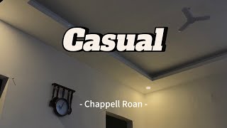 Chappell Roan  Casual Lyrics Video [upl. by Eidnim]