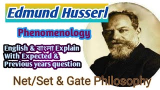 Edmund Husserl Phenomenology ll English amp বাংলা Explain ll NetSet amp Gate Philosophy [upl. by Yellhsa570]