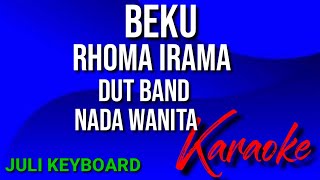 BEKU  Rhoma irama  karaoke nada wanita  lirik  dutband [upl. by Eednyl]