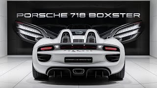 Porsche 718 Boxster 2025 The GameChanger in Sports Cars [upl. by Eifos147]