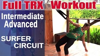 TRX amp Rip 60 Circuit  IntermediateAdvanced Extreme Surfer workout [upl. by Nyvrem]